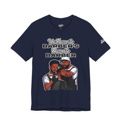 Ya Favorite Barber's Favorite Barber T-Shirt