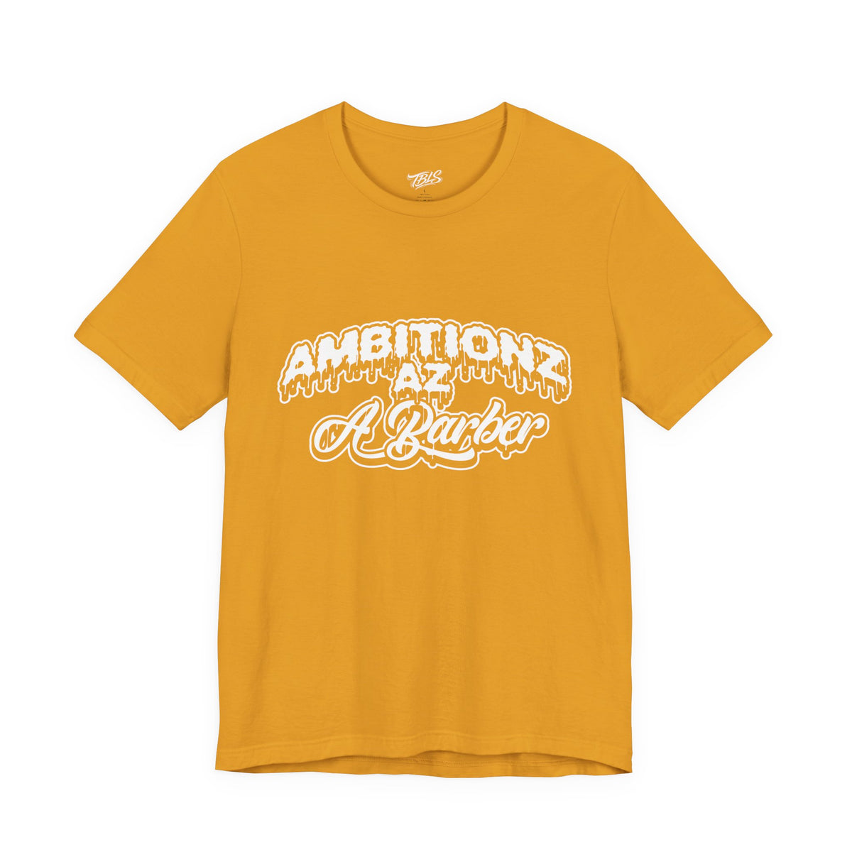 Ambitionz Az A Barber Streetwear T-Shirt