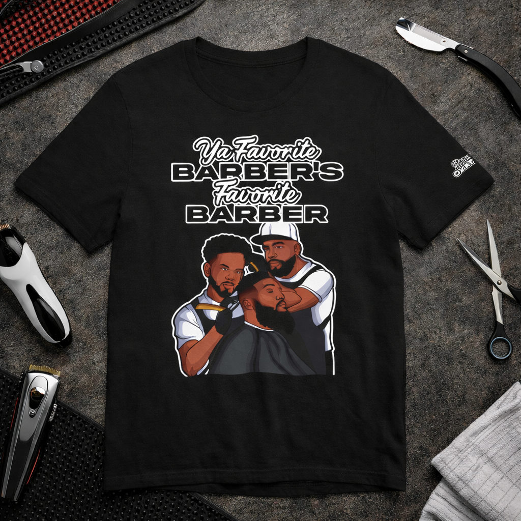 Ya Favorite Barber's Favorite Barber T-Shirt