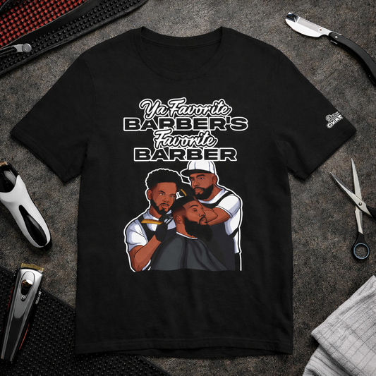 Ya Favorite Barber's Favorite Barber T-Shirt