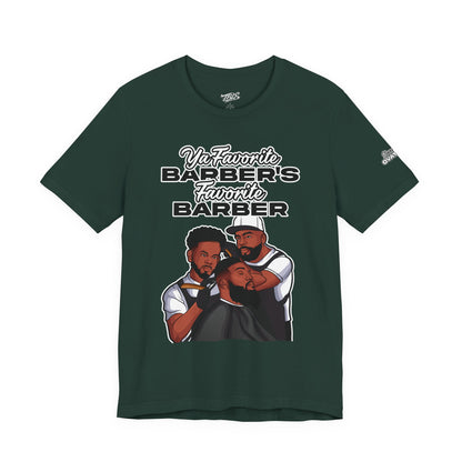 Ya Favorite Barber's Favorite Barber T-Shirt