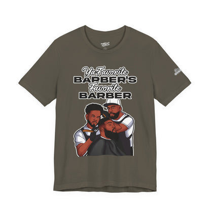 Ya Favorite Barber's Favorite Barber T-Shirt