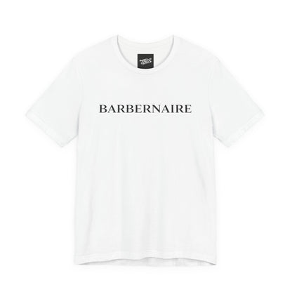Barbernaire T-Shirt